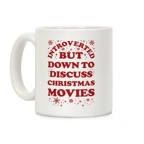 Introverted But Down to Discuss Christmas Movies Coffee Mug
