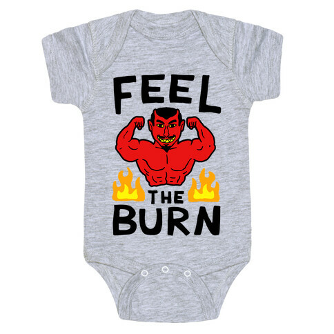 Feel the Burn (Devil) Baby One-Piece