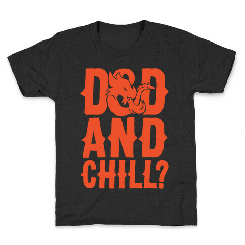 D & D and Chill Parody White Print Kids T-Shirt