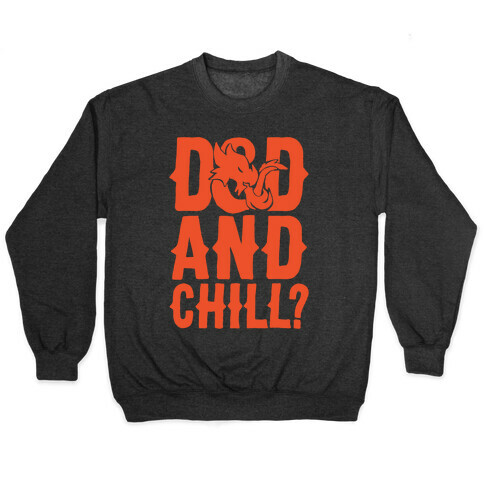 D & D and Chill Parody White Print Pullover