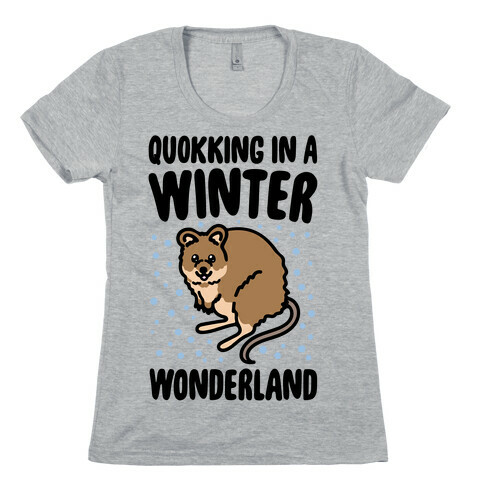 Quokking In A Winter Wonderland Womens T-Shirt