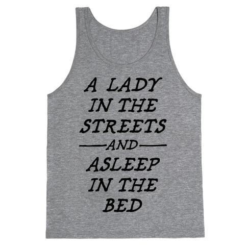 A Lady In The Streets Tank Top