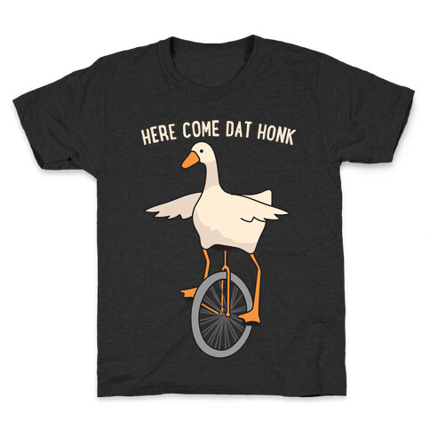 Here Come Dat Honk Kids T-Shirt