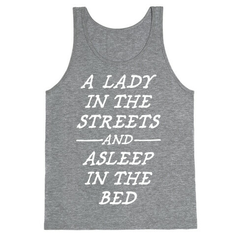 A Lady In The Streets Tank Top