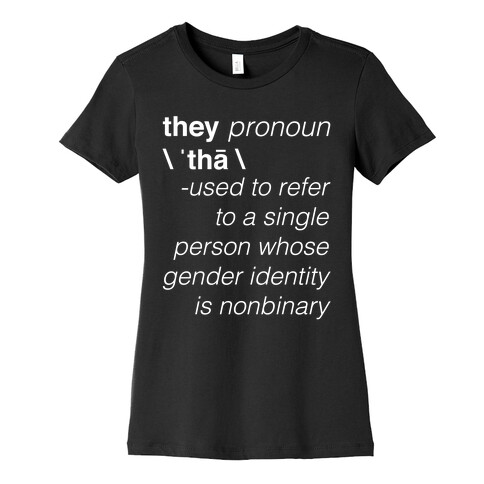 They Merriam-Webster Definition Womens T-Shirt