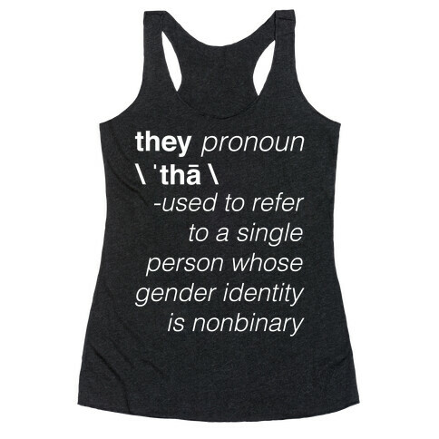 They Merriam-Webster Definition Racerback Tank Top