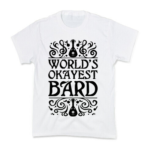 World's Okayest Bard Kids T-Shirt
