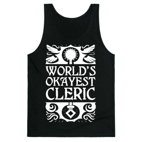 World's Okayest Cleric Tank Top