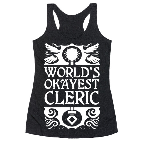 World's Okayest Cleric Racerback Tank Top