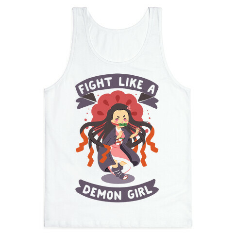 Fight Like a Demon Girl Nezuko Tank Top
