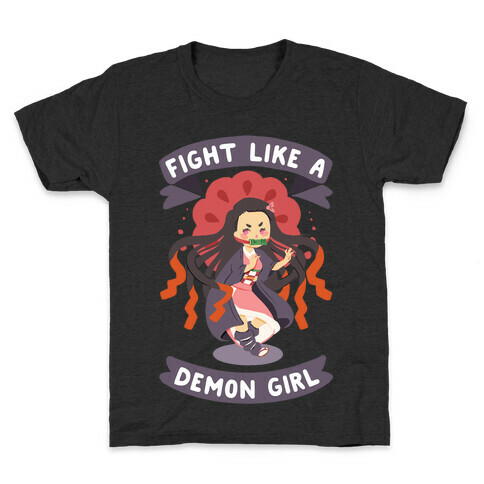 Fight Like a Demon Girl Nezuko Kids T-Shirt