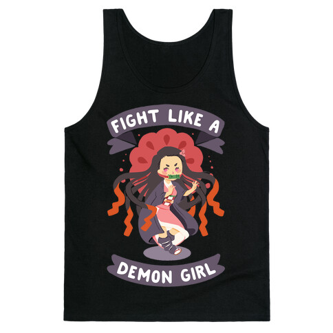 Fight Like a Demon Girl Nezuko Tank Top