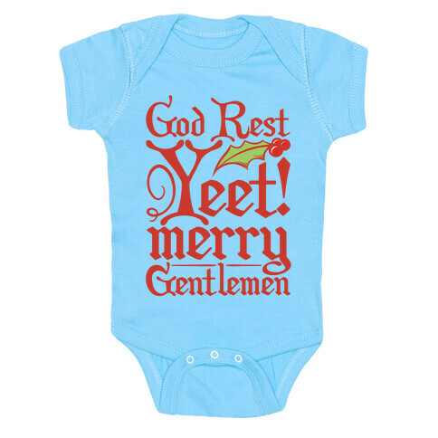 God Rest Yeet Merry Gentlemen Parody White Print Baby One-Piece