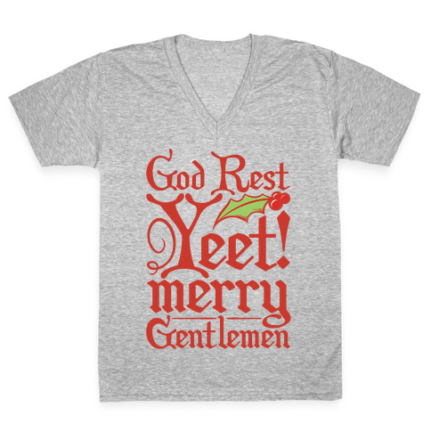 God Rest Yeet Merry Gentlemen Parody White Print V-Neck Tee Shirt