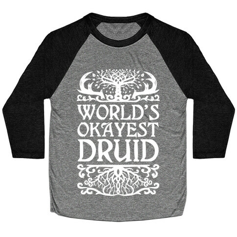 World's Okayest Druid Baseball Tee