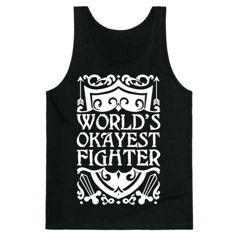 World's Okayest Fighter Tank Top