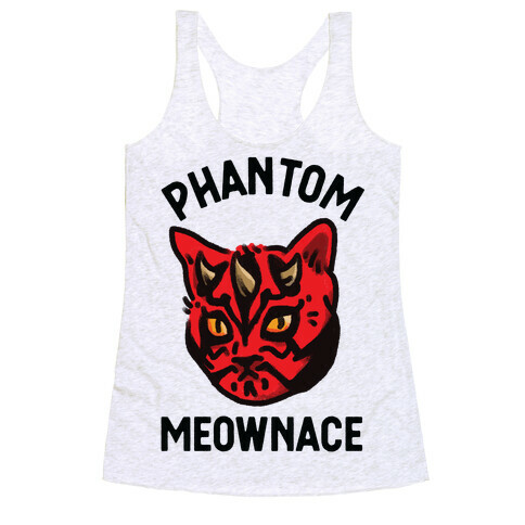 The Phantom Meownace  Racerback Tank Top