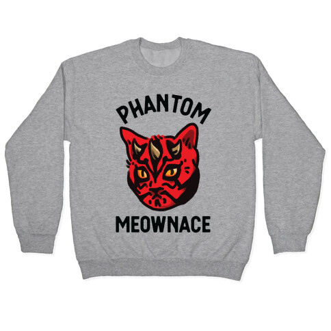 The Phantom Meownace  Pullover