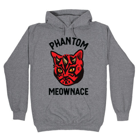 The Phantom Meownace  Hooded Sweatshirt