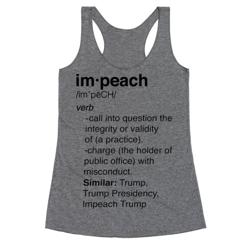 Impeach Definition  Racerback Tank Top