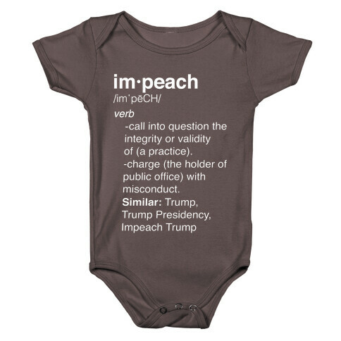 Impeach Definition White Print Baby One-Piece