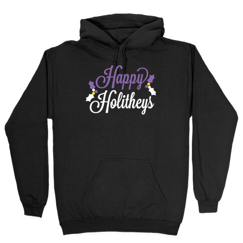 Happy Holitheys! Non-binary Holiday Hooded Sweatshirt