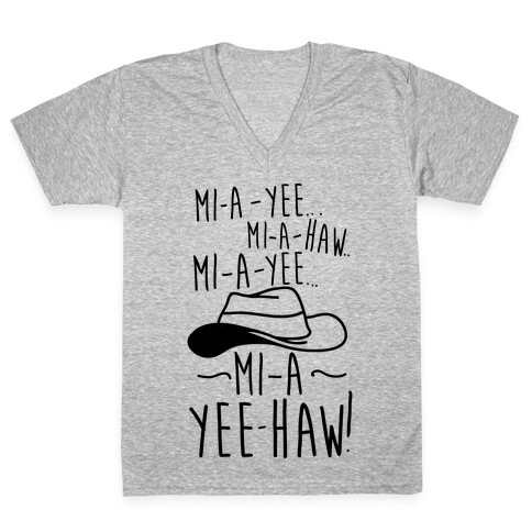 Mi-A-Yee-Haw V-Neck Tee Shirt