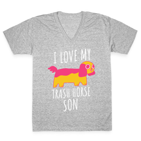 I Love My Trash Horse Son V-Neck Tee Shirt
