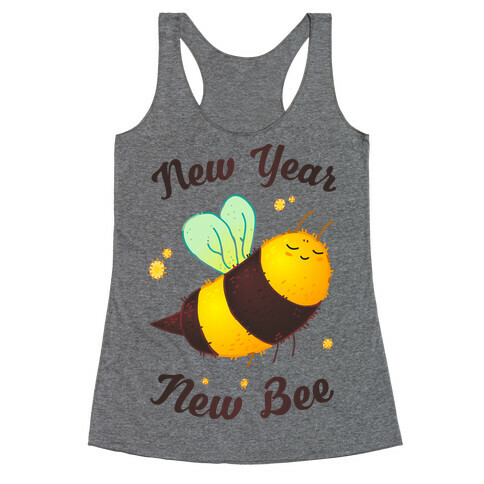 New Year New Bee Racerback Tank Top