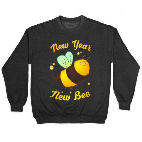 New Year New Bee Pullover