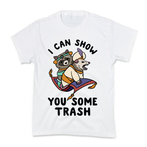 I Can Show You Some Trash Racoon Possum Kids T-Shirt