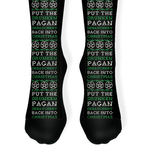 Put the Drunken Pagan Debauchery Back into Christmas Sock