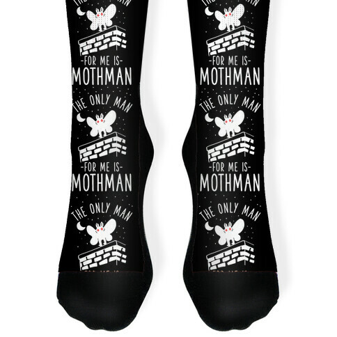 The Only Man for Me is Mothman Sock