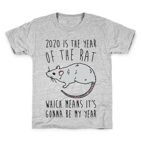 2020 Is The Year of The Rat Kids T-Shirt