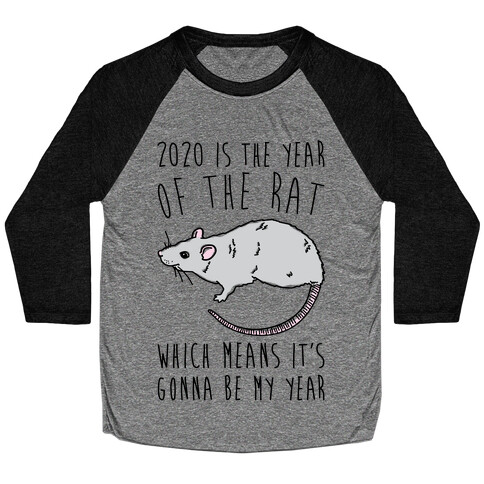 2020 Is The Year of The Rat Baseball Tee