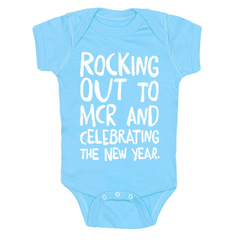 Rocking Out To MCR and Celebrating The New Year White Print Baby One-Piece