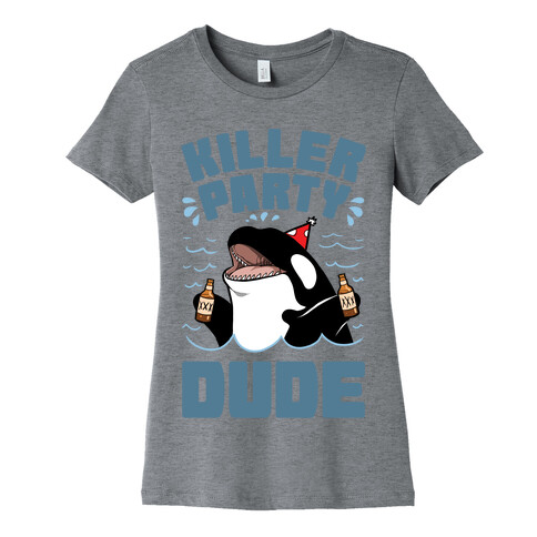 Killer Party Dude Womens T-Shirt