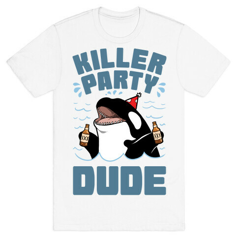 Killer Party Dude T-Shirt