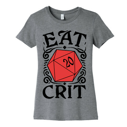 Eat Crit Womens T-Shirt