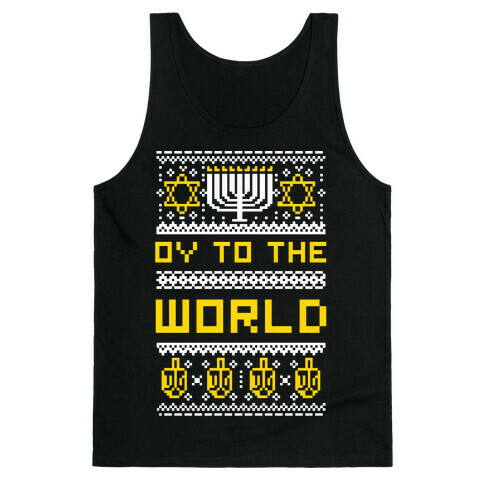 Oy To The World Ugly Sweater Tank Top