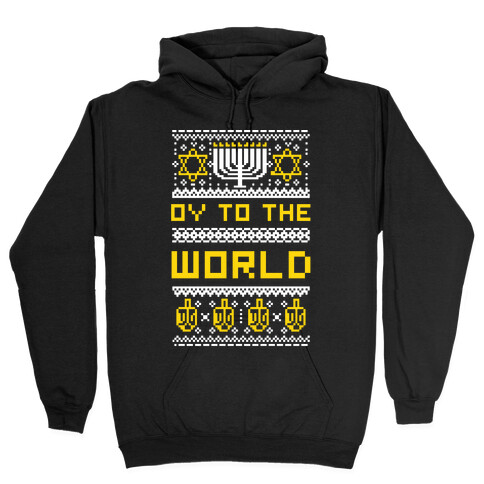 Oy To The World Ugly Sweater Hooded Sweatshirt
