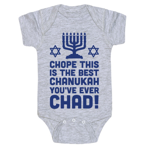 Chope This is The Best Chanukah You've Ever Chad Baby One-Piece