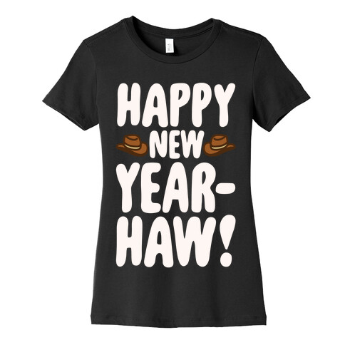 Happy New Year-Haw White Print Womens T-Shirt