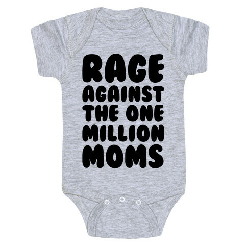 Rage Against The One Million Moms Baby One-Piece