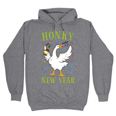 Honky New Year Hooded Sweatshirt