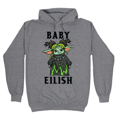 Baby Eilish Yoda Parody Hooded Sweatshirt