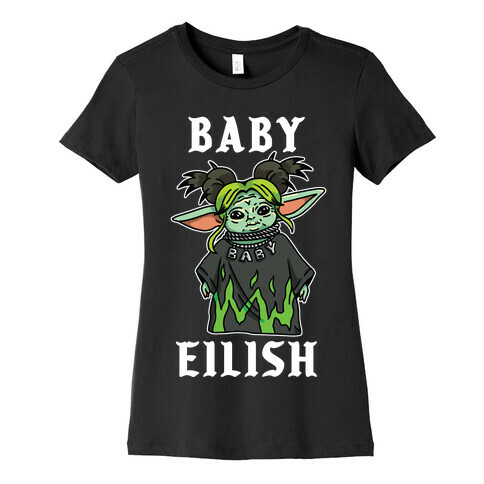 Baby Eilish Parody Womens T-Shirt