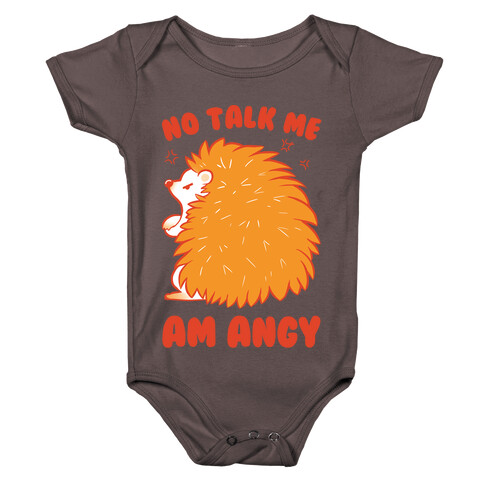 No Talk Me Am Angy Hedgehog Baby One-Piece