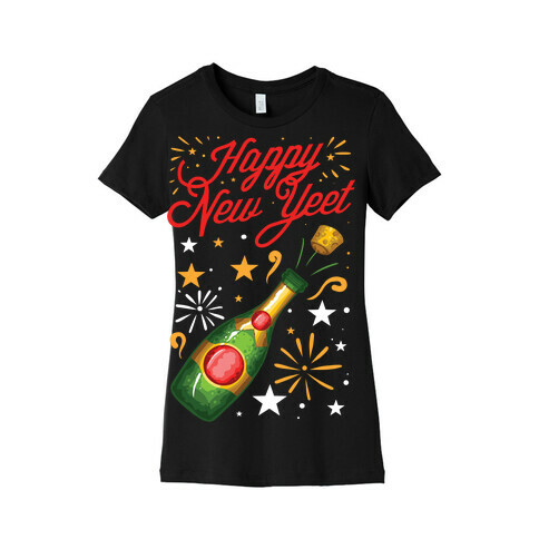 Happy New Yeet Womens T-Shirt