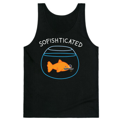 Sofishticated Tank Top